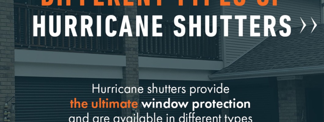 Hurricane Shutters: Protecting Your Home During the Storm